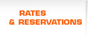 Rates & Reservations